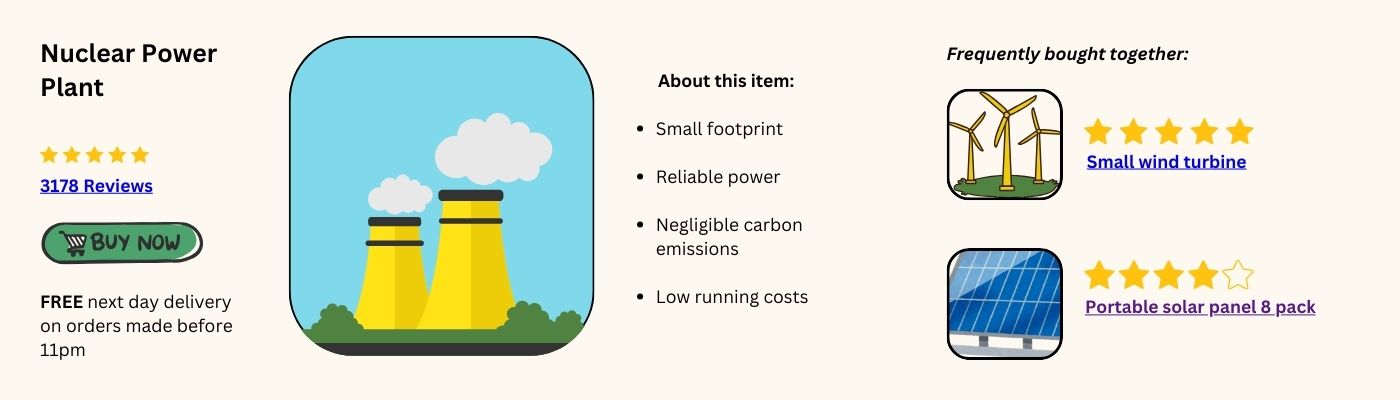 A mock up of an online shopping website selling nuclear power plants.